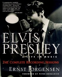 The King Elvis Presley, Front Cover, Book, 2000, A Life In Music - The Complete Recording Sessions