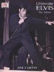 The King Elvis Presley, Front Cover, Book, 2000, Ultimate Elvis The Fifties