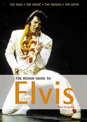 The King Elvis Presley, Front Cover, Book, 2004, The Rough Guide to Elvis