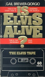 The King Elvis Presley, Front Cover, Book, 1988, Is Elvis Alive The Most Incredible Elvis Presley Story Ever Told