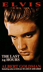The King Elvis Presley, Front Cover, Book, 1991, Elvis The Last 24 Hours