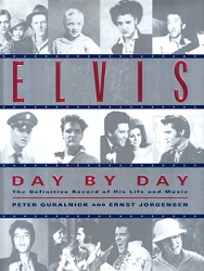 The King Elvis Presley, Front Cover, Book, 1999, Elvis Day By Day