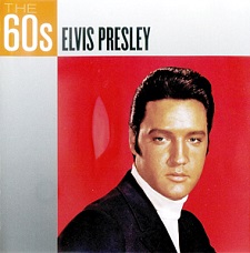 Elvis Presley The 60s