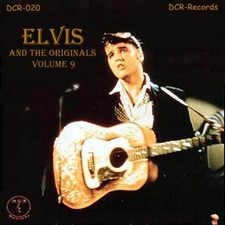 The King Elvis Presley, CD, DCR, DCR020, Elvis And The Originals Volume 9