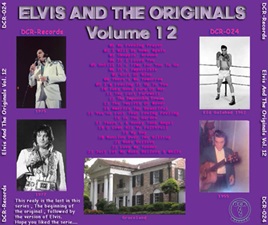 The King Elvis Presley, CD, DCR, DCR024, Elvis And The Originals Volume 12