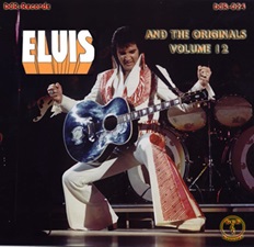 Elvis And The Originals Volume 12