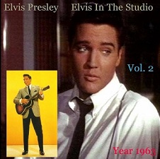 The King Elvis Presley, camden, cd, Front Cover, Elvis In The Studio, 1963, Volume 2, 2002
