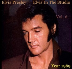 The King Elvis Presley, camden, cd, Front Cover, Elvis In The Studio, 1969, Volume 6, 2002