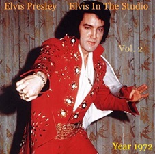 The King Elvis Presley, camden, cd, Front Cover, Elvis In The Studio, 1972, Volume 2, 2002