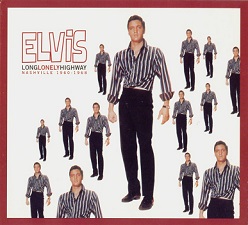 The King Elvis Presley, FTD, 74321-76749-2, July 1, 2000, Long Lonely Highway: 60-68