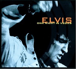 The King Elvis Presley, FTD, 074321-81234-2, December 12, One Night In Vegas