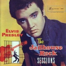 The Jailhouse Rock Sessions