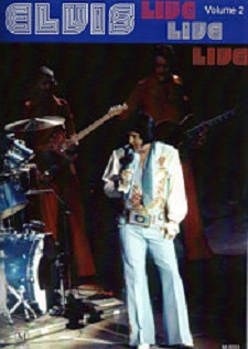 Elvis Live Live Live - Volume 2
