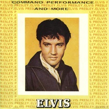 The King Elvis Presley, Import, 1990, Command Performance And More Second Pressing