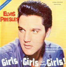 The King Elvis Presley, Import, 1990, Girls Girls And More Girls