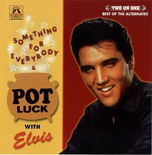 The King Elvis Presley, Front Cover / CD / Something For Everybody & Pot Luck / 2004-2 / 2000