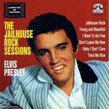 The King Elvis Presley, Front Cover / CD / The Jailhouse Rock Sessions / 2009-2 / 2000
