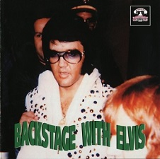 The King Elvis Presley, Front Cover / CD / Backstage With Elvis / 2020-2 / 2001