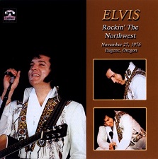 The King Elvis Presley, Front Cover / CD / Rockin' The Northwest / 2047-2 / 2005