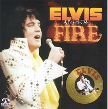 The King Elvis Presley, Front Cover / CD / A Burst Of Fire / 2060-2 / 2011