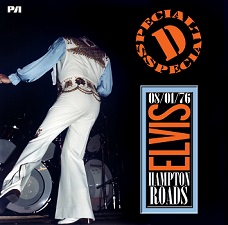 The King Elvis Presley, CDR PA, August 1, 1976, Hampton, Virginia, Special D