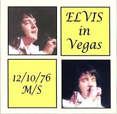 Elvis In Vegas, December 10, 1976 Midnight Show