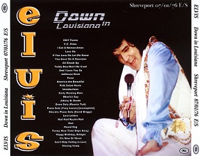 The King Elvis Presley, CDR PA, July 1, 1976, Shreveport, Louisiana, Down In Louisiana