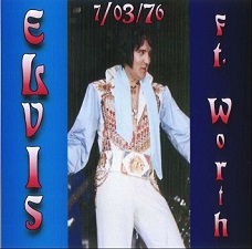 The King Elvis Presley, CDR PA, July 3, 1976, Fort Worth, Texas, Ft. Worth