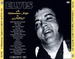 The King Elvis Presley, CDR PA, June 27, 1976, Largo, Maryland, A Midsummer Night In Largo