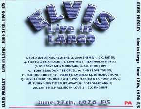 The King Elvis Presley, CDR PA, June 27, 1976, Largo, Maryland, Live In Largo
