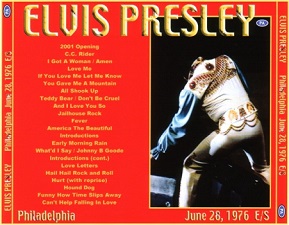 The King Elvis Presley, CDR PA, June 28, 1976, Philadephia, Pennsylvania, Philadelphia