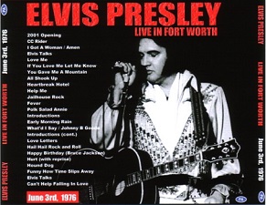 The King Elvis Presley, CDR PA, June 3, 1976, Fort Worth, Texas, Live In Fort Worth