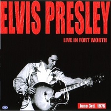 The King Elvis Presley, CDR PA, June 3, 1976, Fort Worth, Texas, Live In Fort Worth