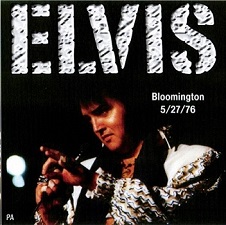 The King Elvis Presley, CDR PA, May 27, 1976, Bloomington, Indiana, Bloomington