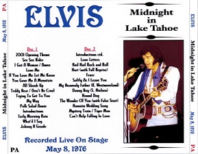The King Elvis Presley, CDR PA, May 8, 1976, Lake Tahoe, Nevada, Midnight In Lake Tahoe