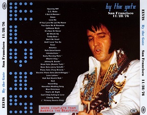 The King Elvis Presley, CDR PA, November 28, 1976, San Francisco, Calafornia, By The Gate