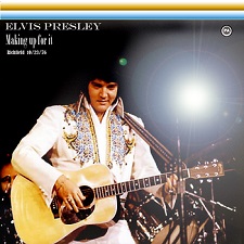 The King Elvis Presley, CDR PA, October 23, 1976, Richfield, Ohio, Making Up For It