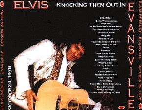 The King Elvis Presley, CDR PA, October 24, 1976, Evansville, Indiana, Knocking Them Out In