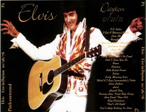 The King Elvis Presley, CDR PA, October 26, 1976, Dayton, Ohio, Live In Dayton