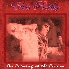 The King Elvis Presley, CD CDR Other, 1970, An Evening At The Forum