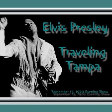 The King Elvis Presley, CD CDR Other, 1970, Traveling Tampa