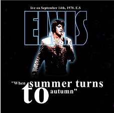 The King Elvis Presley, CD CDR Other, 1970, When Summer Turns To Autumn