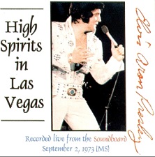 The King Elvis Presley, CD CDR Other, 1973, High Spirits In Las Vegas