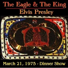 The King Elvis Presley, CD CDR Other, 1975, The Eagle & The King