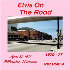 The King Elvis Presley, CD CDR Other, 1977, Elvis On The Road Volume 4