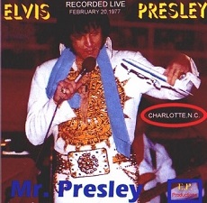 The King Elvis Presley, CD CDR Other, 1977, Mr. Presley