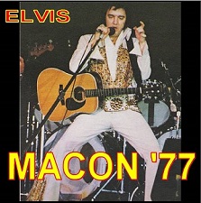 The King Elvis Presley, CD CDR Other, 1977, Macon '77