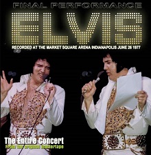The King Elvis Presley, CD CDR Other, 1977, Final Performance
