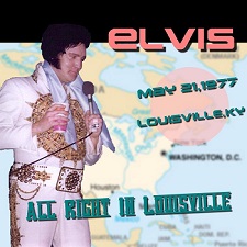 The King Elvis Presley, CD CDR Other, 1977, All Right In Louisville