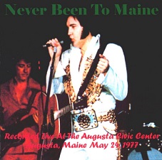 The King Elvis Presley, CD CDR Other, 1977, Never Been To Maine